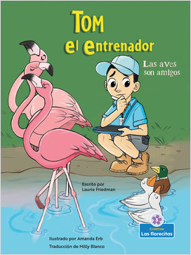 Las aves son amigos (Bird Buddies) (Spanish)