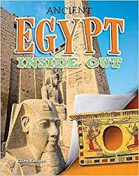 Ancient Worlds Inside Out: Ancient Egypt Inside Out
