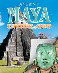 Ancient Worlds Inside Out: Ancient Maya Inside Out
