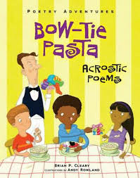 Poetry Adventures: Bow Tie Pasta -  Acrostic Poems