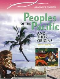 Peoples of the Pacific And Their Origins