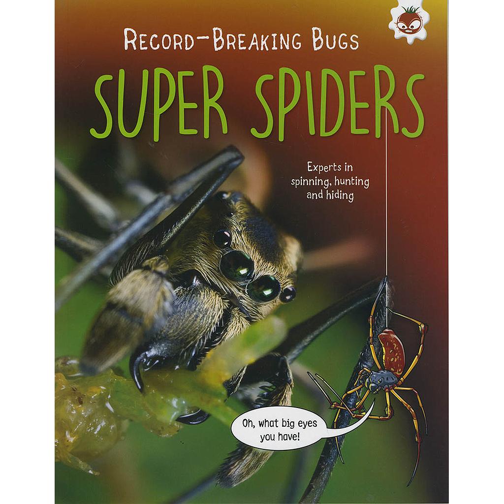 Record-Breaking Bugs: Super Spiders