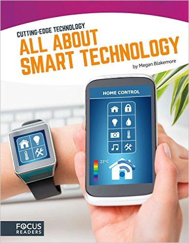 All About Smart Technology: Cutting-Edge Technology