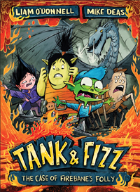 Tank &amp; Fizz: The Case of Firebane's Folly