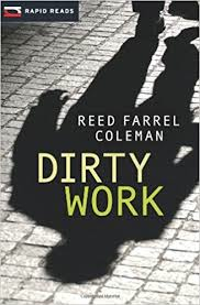 Dirty Work: Gulliver Dowd Mystery (Rapid Reads Crime)