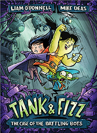 Tank &amp; Fizz: The Case of the Battling Bots
