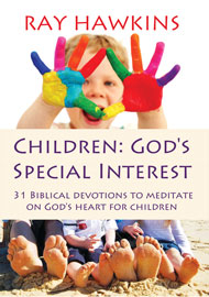 Children, God's Special Interest:31 Biblical Devotions to Meditate on God's Heart for Children