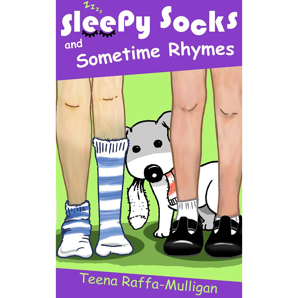 Sleepy Socks &amp; Sometime Rhymes