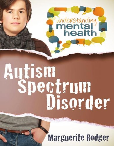 Understanding Mental Health: Autism Spectrum Disorder HC