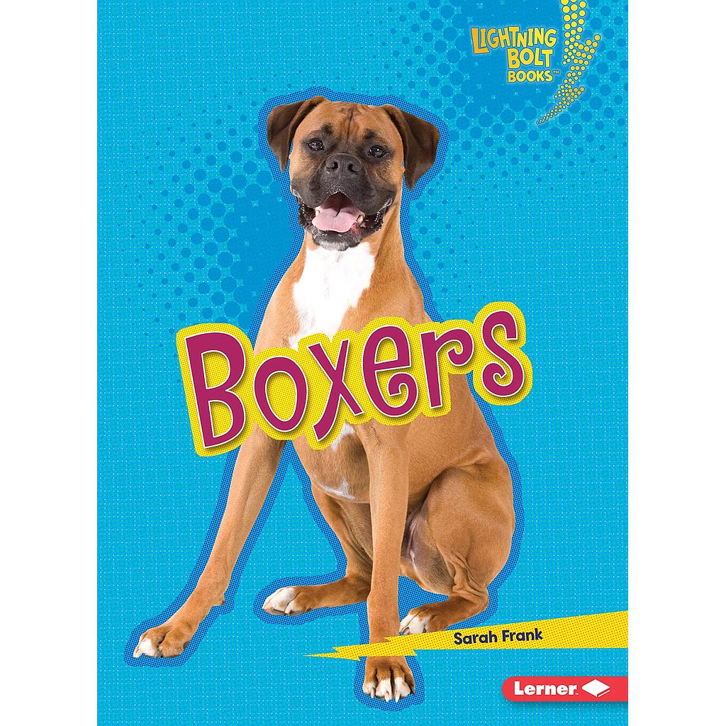 Lightning Bolt Books - Who's a Good Dog?: Boxers