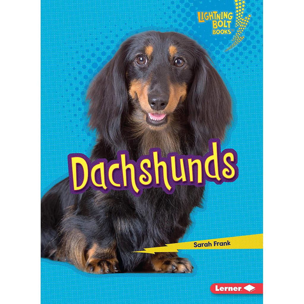 Lightning Bolt Books - Who's a Good Dog?: Dachshunds