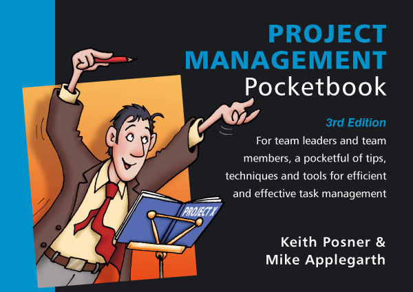 Project Management Pocketbook: 3rd Edition