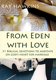 From Eden with Love: 31 Biblical Devotions to Meditate on God's Heart for Marriage